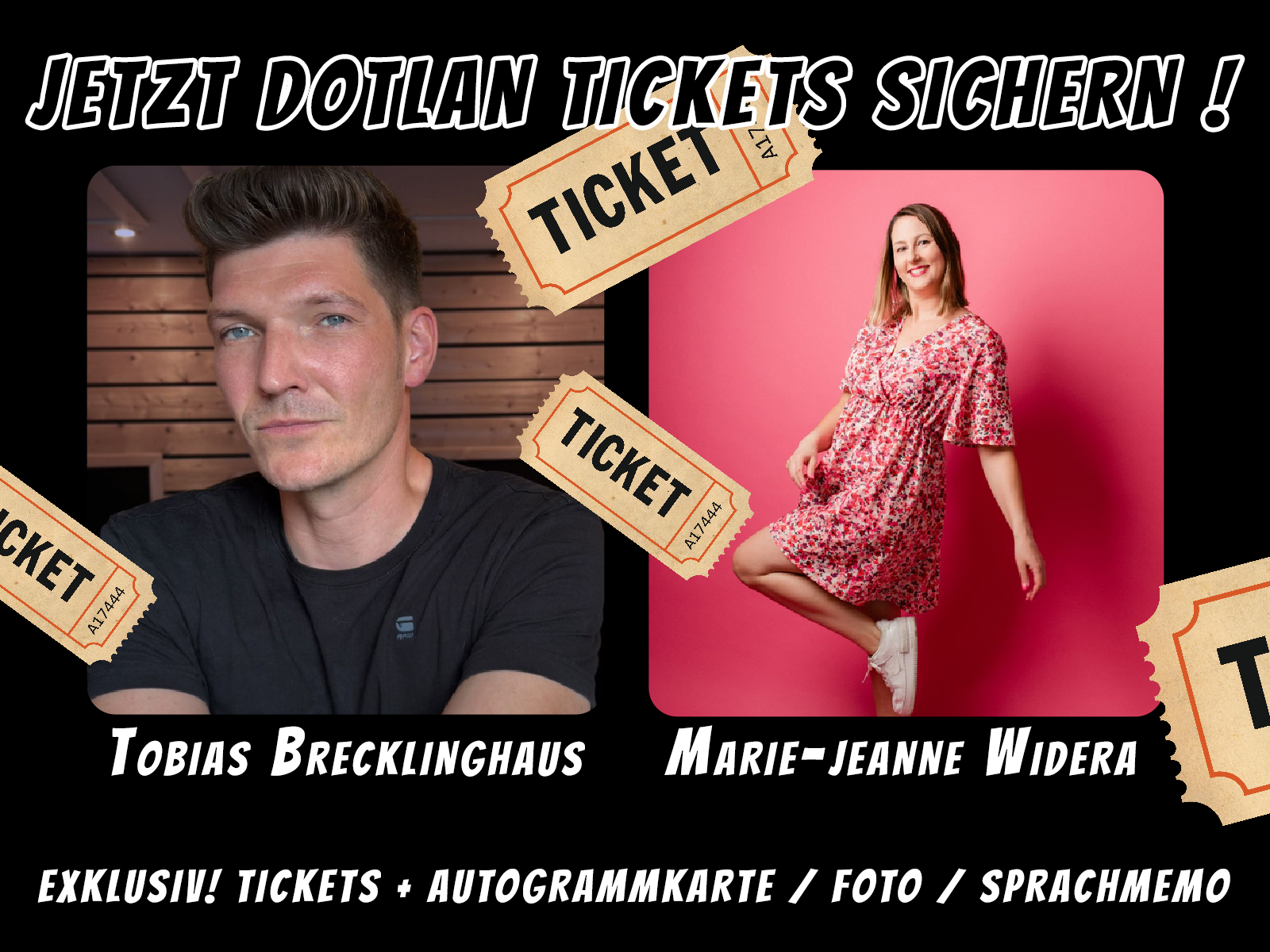 DOTLAN Tickets mit Tobias Brecklinghaus und Marie-Jeanne Widera